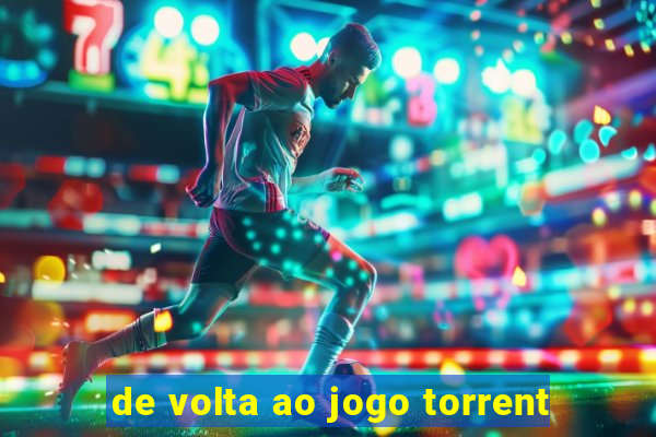 de volta ao jogo torrent